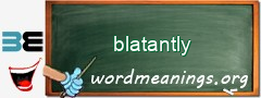 WordMeaning blackboard for blatantly